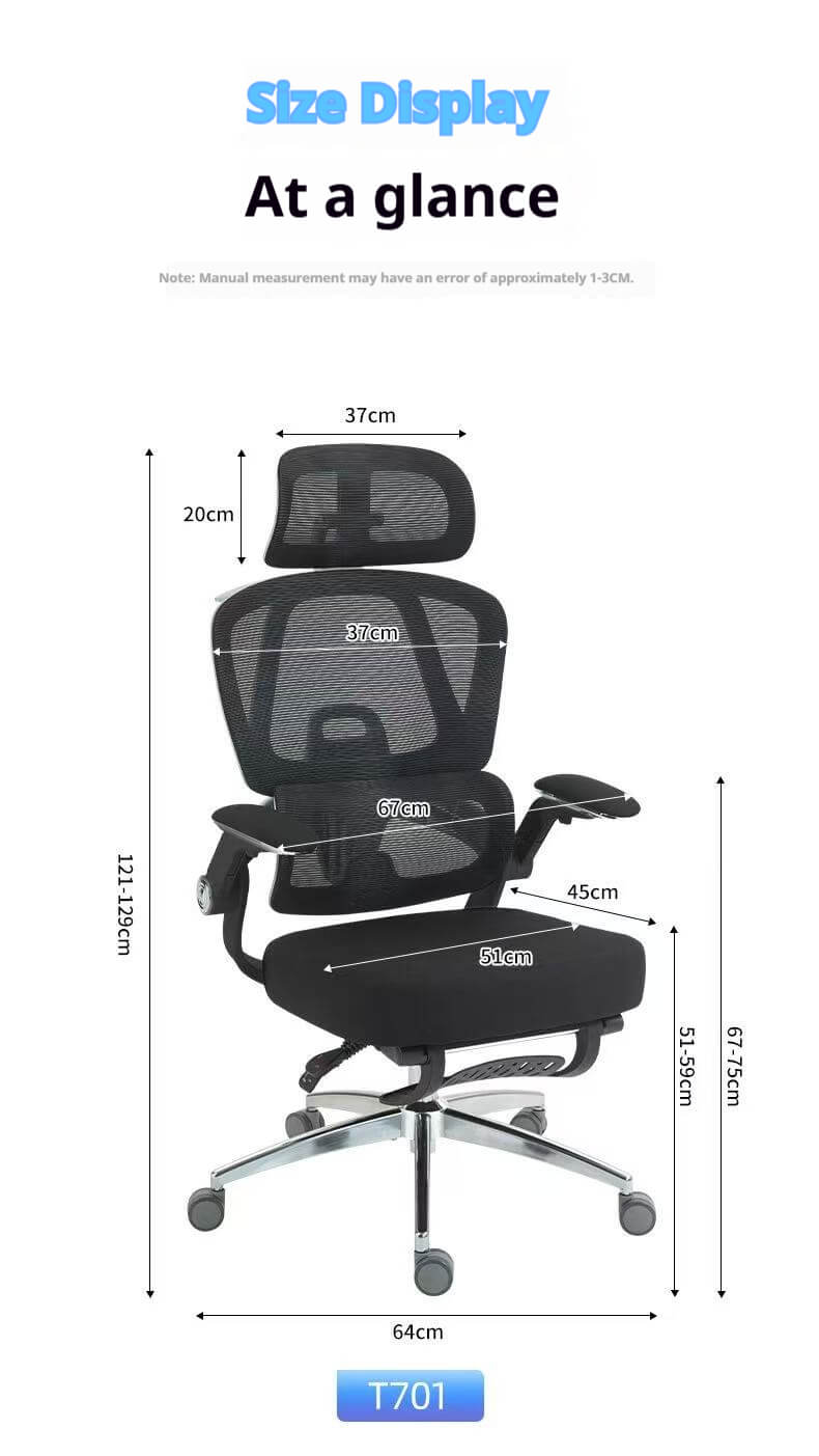 T701 Ergonomic Office Chair Size Display - 121-129CM Height for 1.55-1.9M Corporate Employees